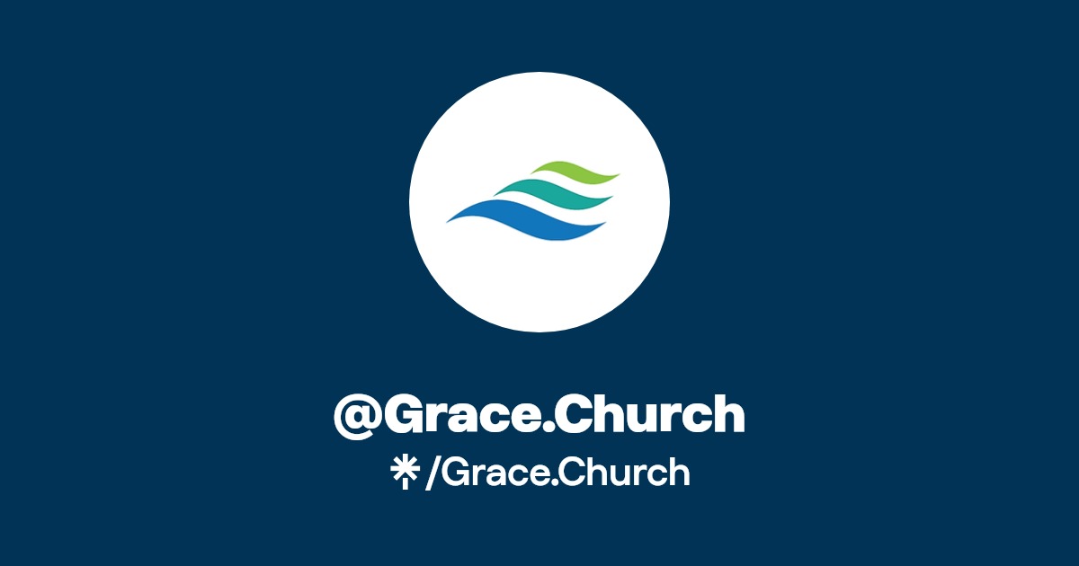 Grace.Church Instagram, Facebook Linktree