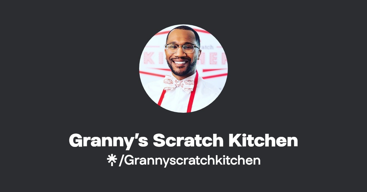 Granny’s Scratch Kitchen Instagram Linktree