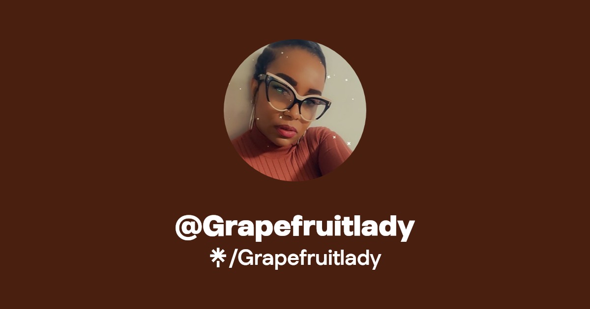 Grapefruitlady - Find @Grapefruitlady Onlyfans - Linktree