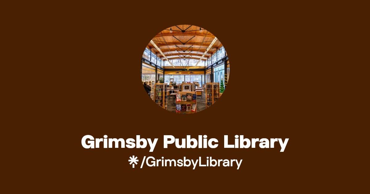 Grimsby Public Library Instagram, Facebook Linktree