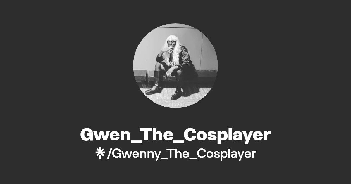 @Gwenny_The_Cosplayer's link in bio | Instagram and socials | Linktree