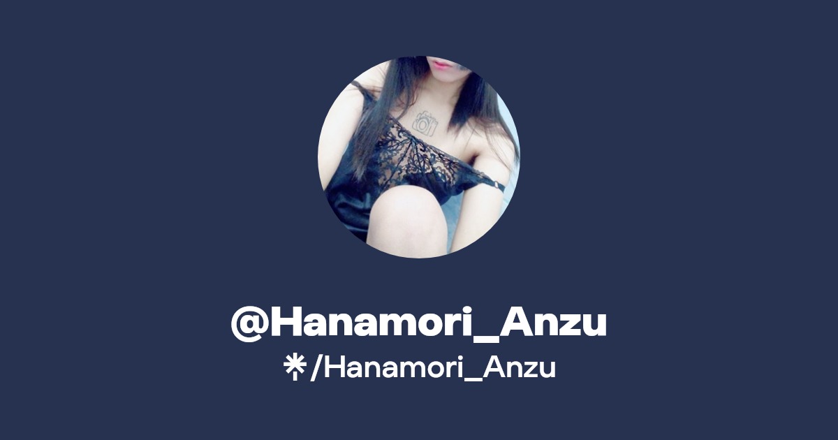 Hanamori_Anzu - Find @Hanamori_Anzu Onlyfans - Linktree
