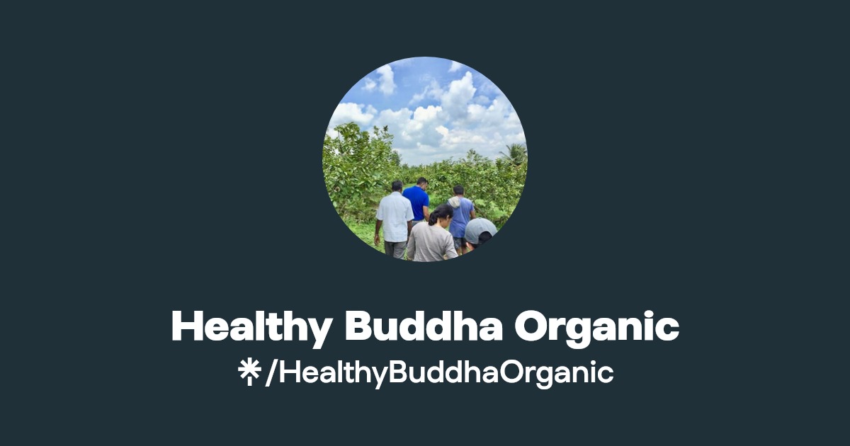 Healthy Buddha Organic Instagram, Facebook Linktree