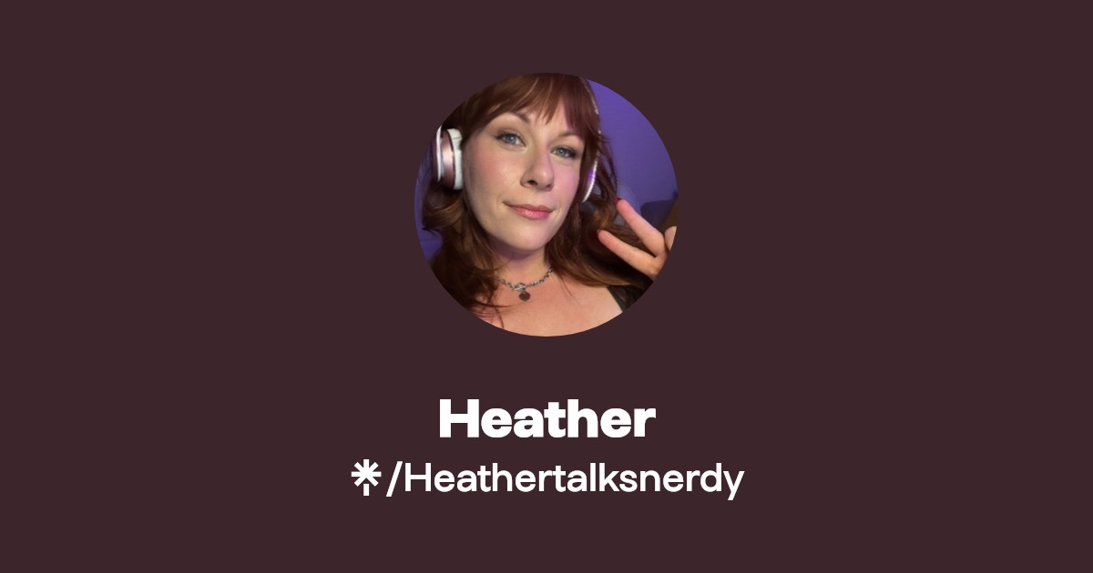 Heather - Find Heather Onlyfans - Linktree