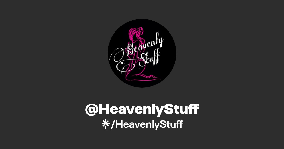 HeavenlyStuff - Find @HeavenlyStuff Onlyfans - Linktree