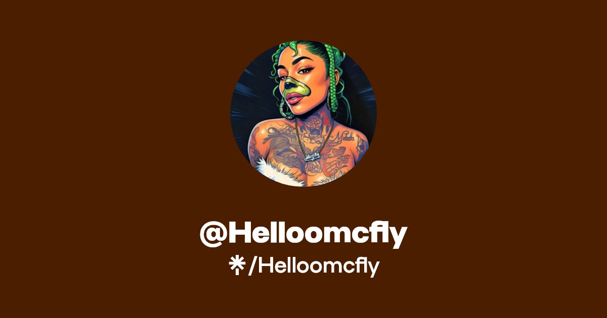 Helloomcfly | Twitter, Instagram | Linktree