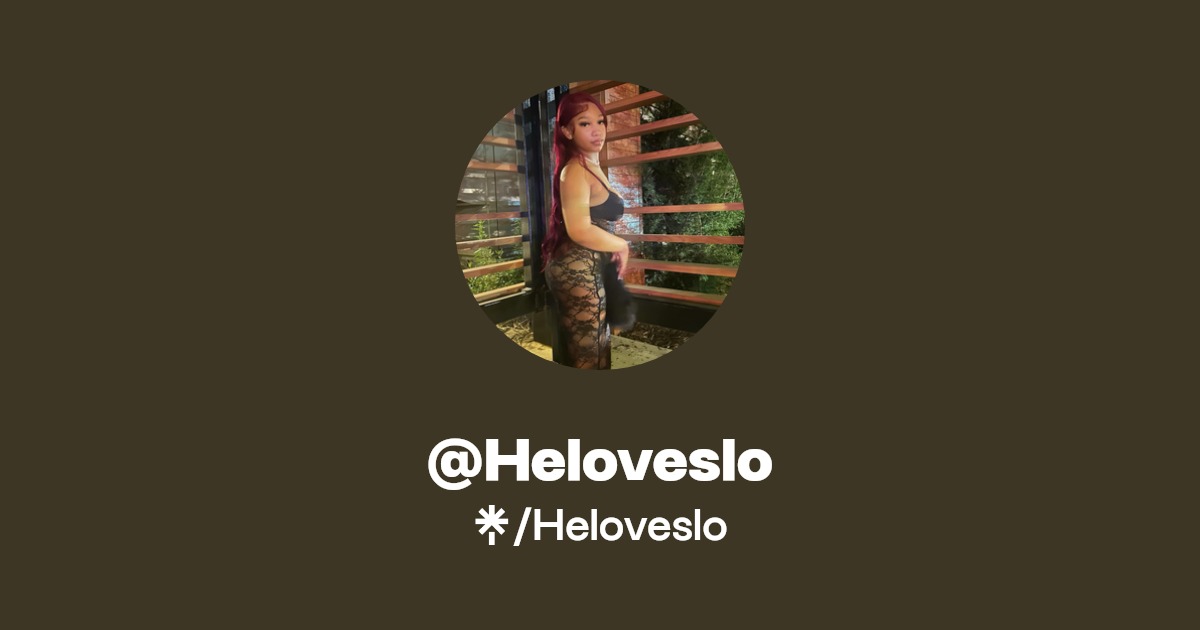 Heloveslo - Find @Heloveslo Onlyfans - Linktree