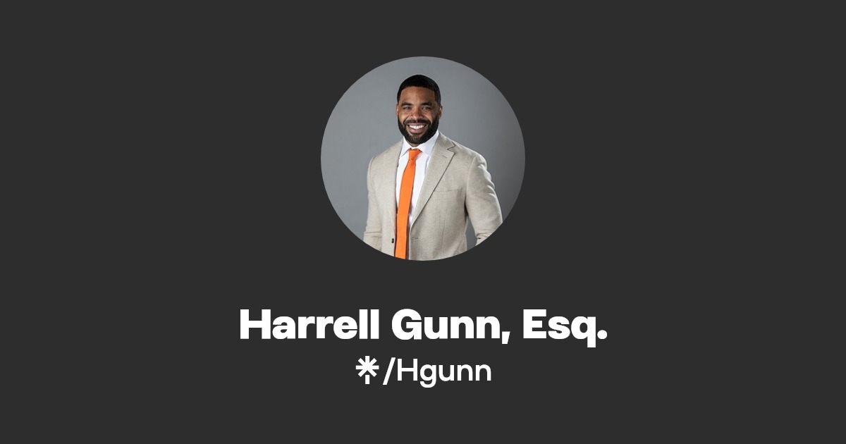Harrell Gunn, Esq. Linktree