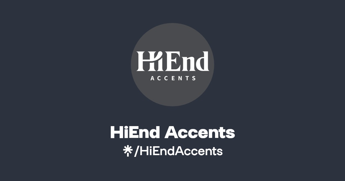 HiEnd Accents Linktree