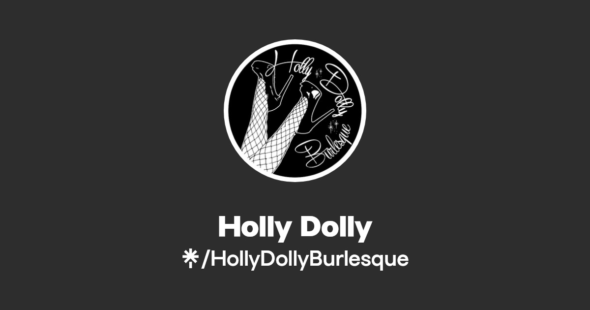 Holly Dolly - Find Holly Dolly Onlyfans - Linktree