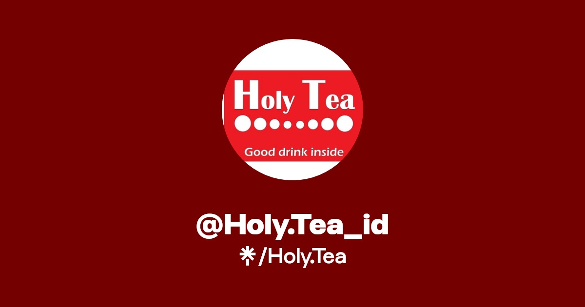 Holy.Tea_id(Holy.Tea) Official Linktree