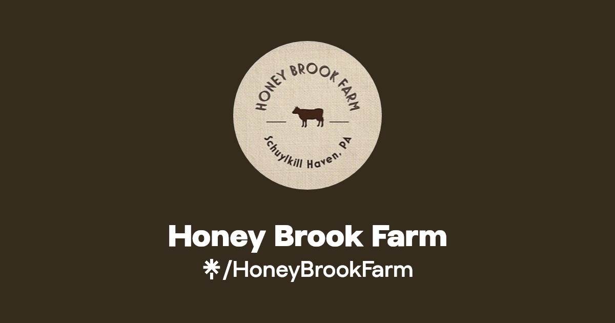 Honey Brook Farm Instagram, Facebook Linktree
