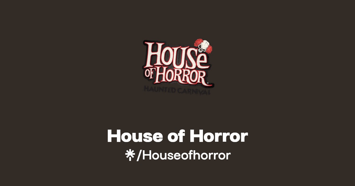 House of Horror Linktree