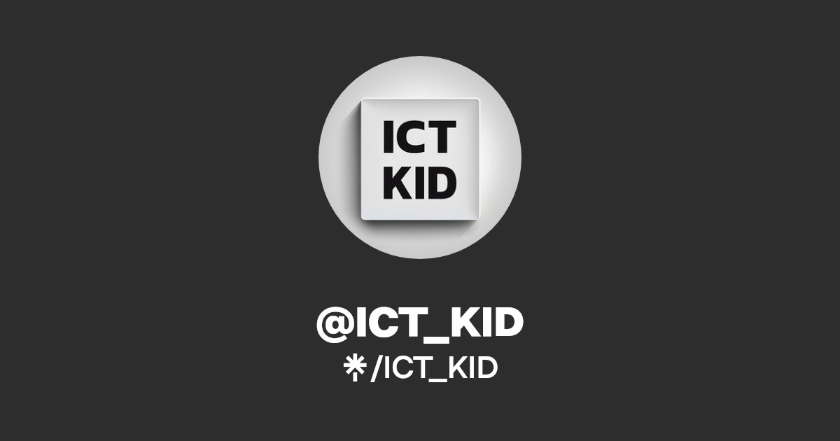 ICT_KID Instagram Linktree