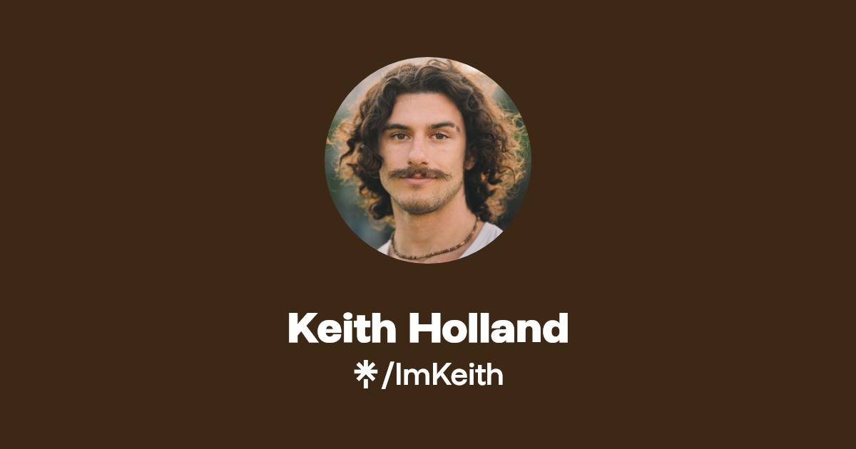Keith Holland Jr. | Twitter, Instagram, TikTok, Twitch | Linktree