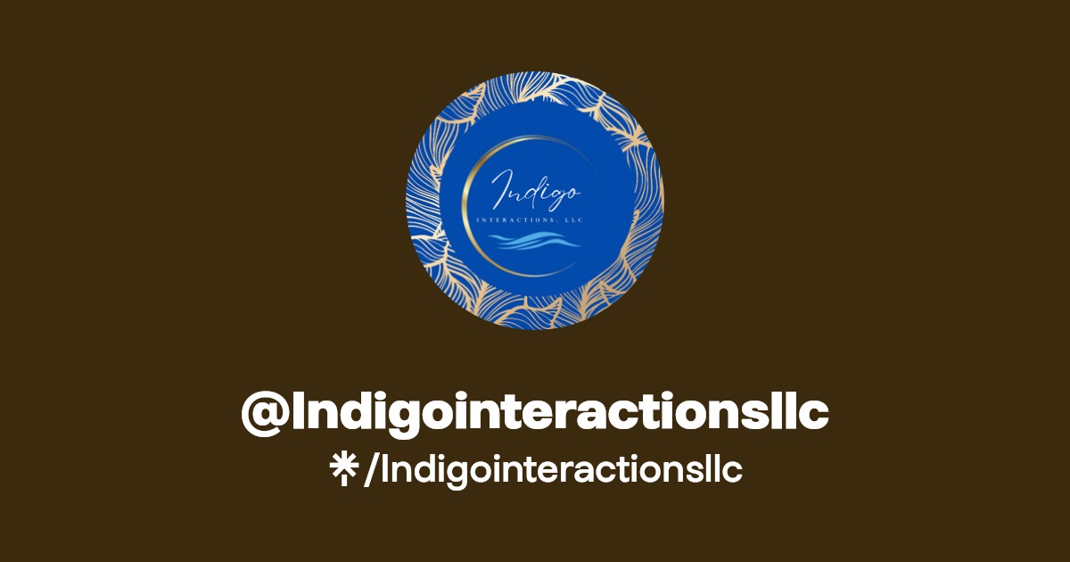 Indigointeractionsllc Instagram, Facebook, TikTok Linktree