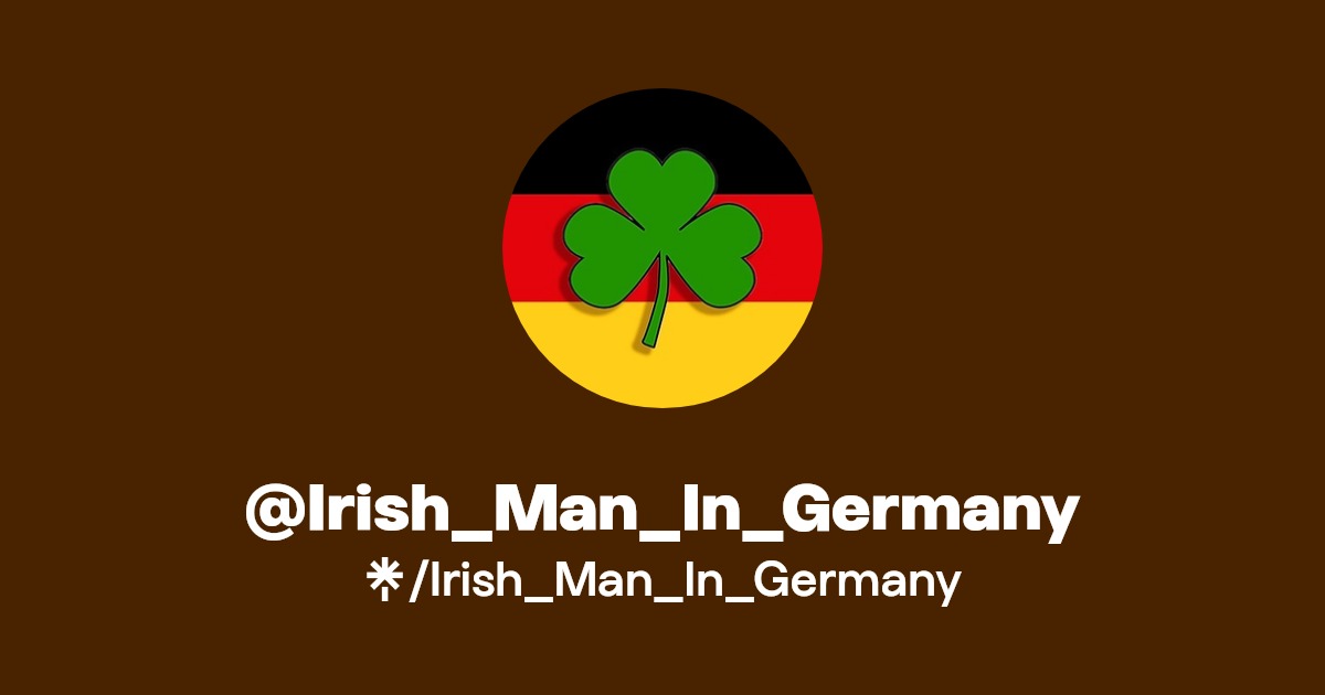 Irish_Man_In_Germany Instagram, TikTok Linktree
