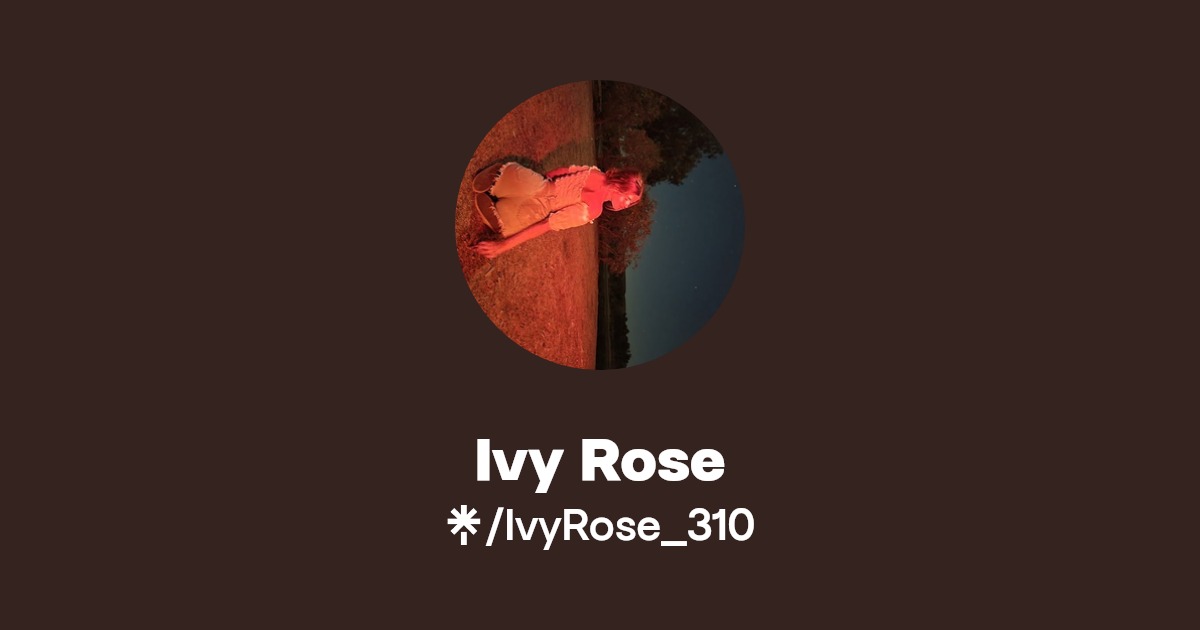 Ivy Rose - Find Ivy Rose Onlyfans - Linktree