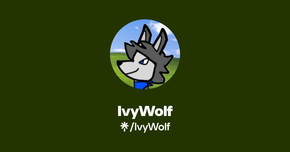 IvyWolf | Twitter | Linktree