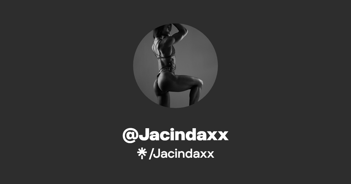 Jacindaxx - Find @Jacindaxx Onlyfans - Linktree