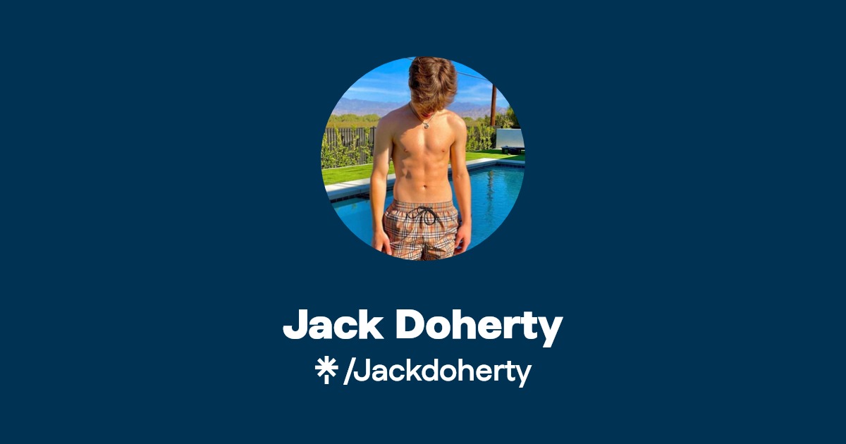 Jack Doherty - Find Jack Doherty Onlyfans - Linktree