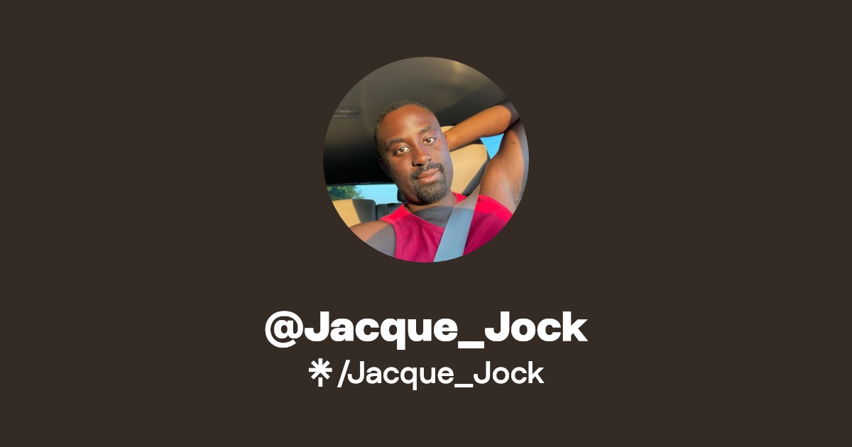 Jacque_Jock - Find @Jacque_Jock Onlyfans - Linktree