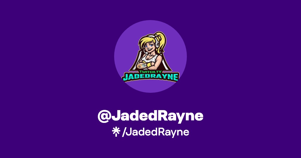 JadedRayne Twitter, Instagram, TikTok, Twitch Linktree