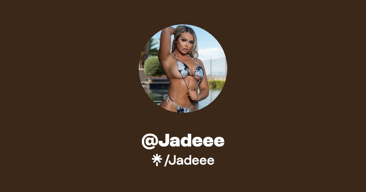 Jadeee - Find @Jadeee Onlyfans - Linktree