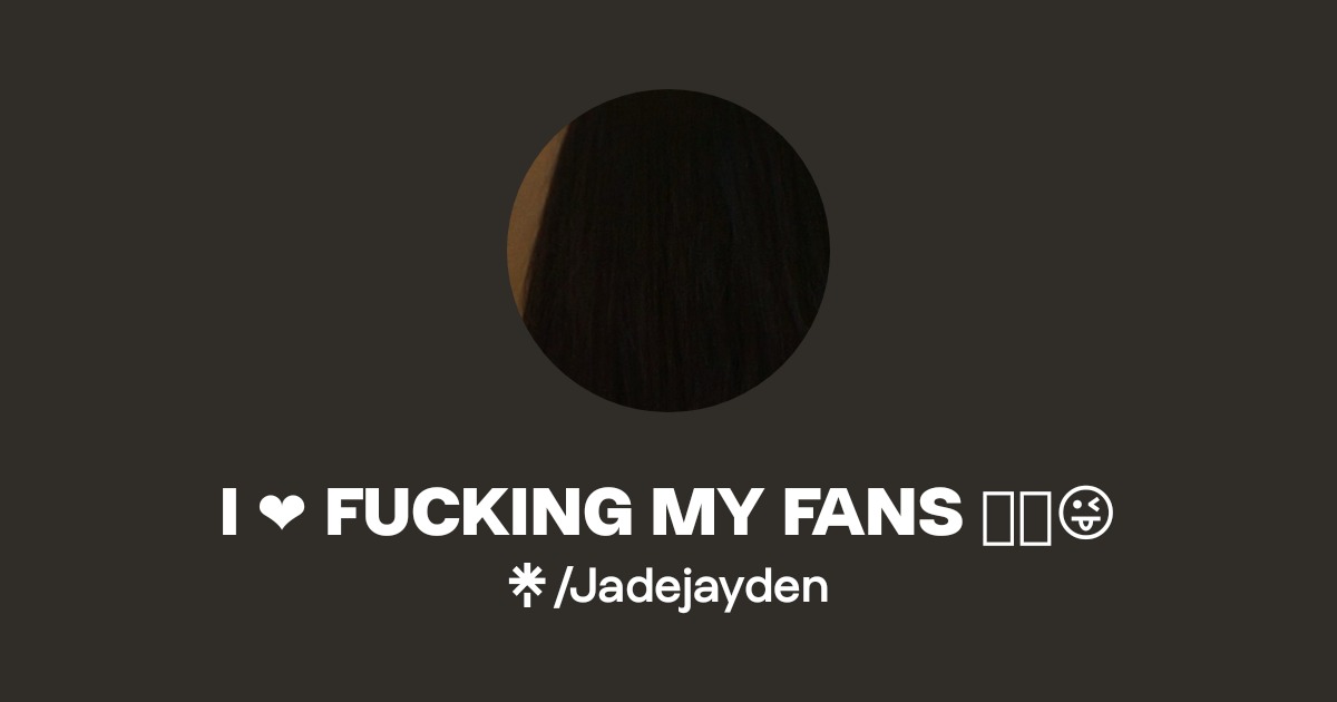 Jade Jayden, Naughty Jade, Fan Bang Club | Linktree