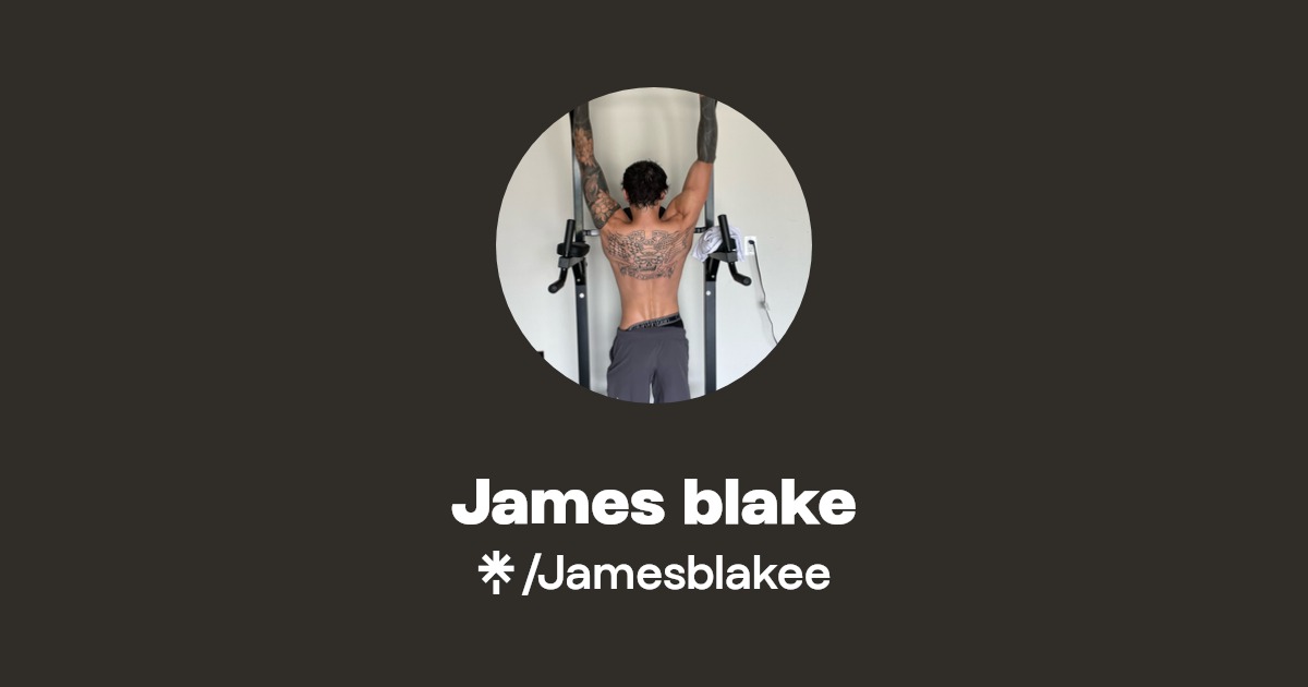 James blake - Find James blake Onlyfans - Linktree