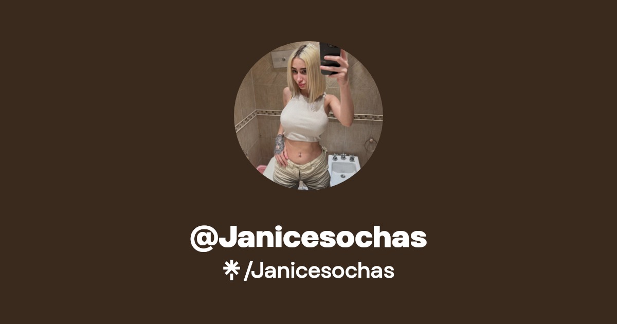 Janicesochas - Find @Janicesochas Onlyfans - Linktree