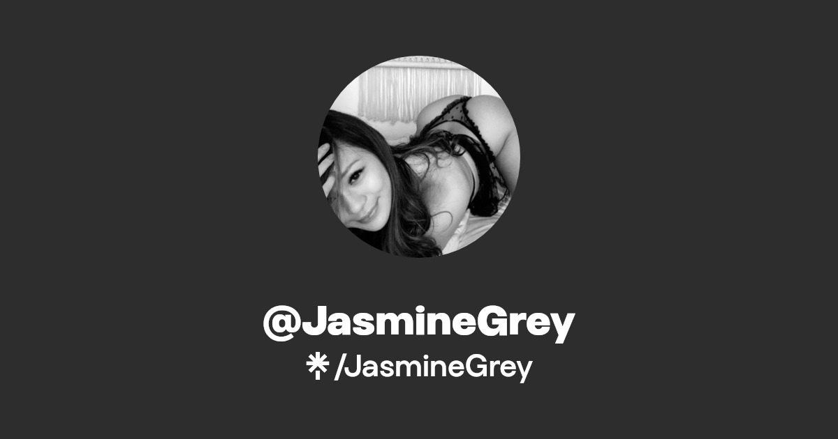 JasmineGrey - Find @JasmineGrey Onlyfans - Linktree