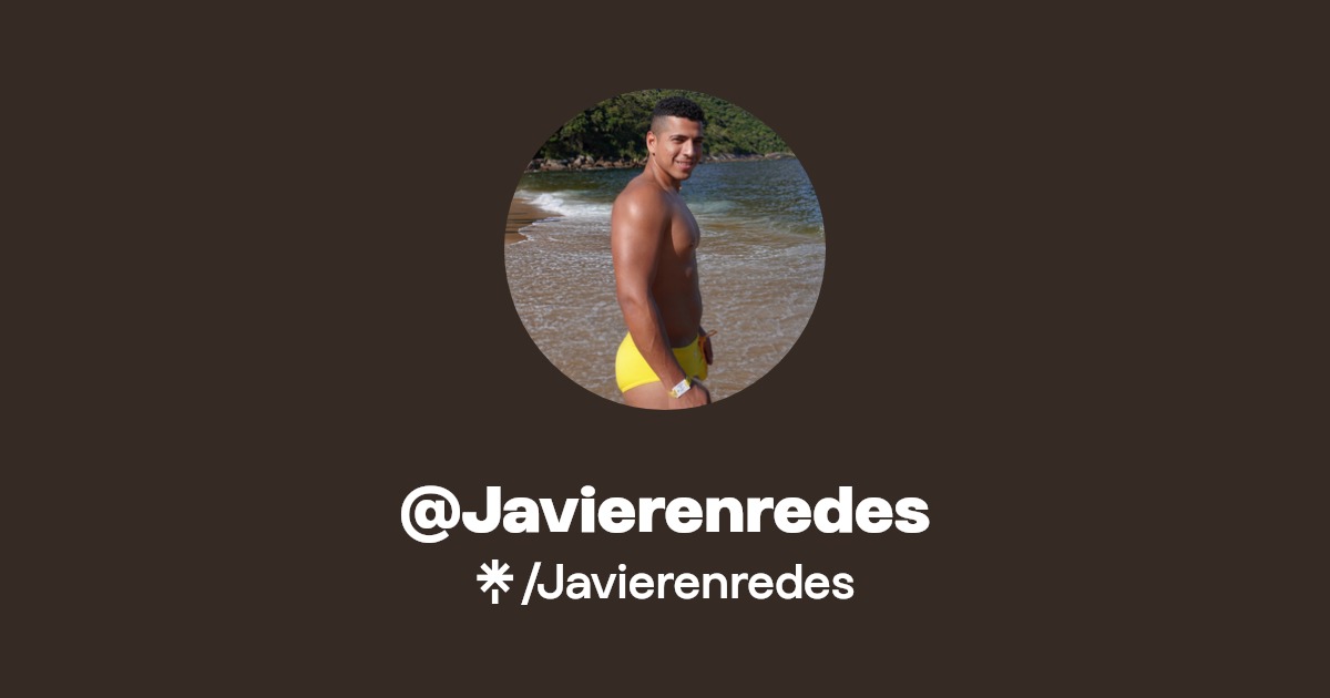 Javierenredes - Find @Javierenredes Onlyfans - Linktree