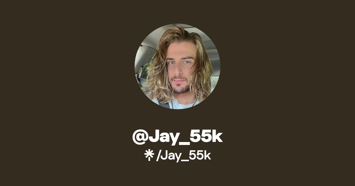 Jay_55k - Find @Jay_55k Onlyfans - Linktree