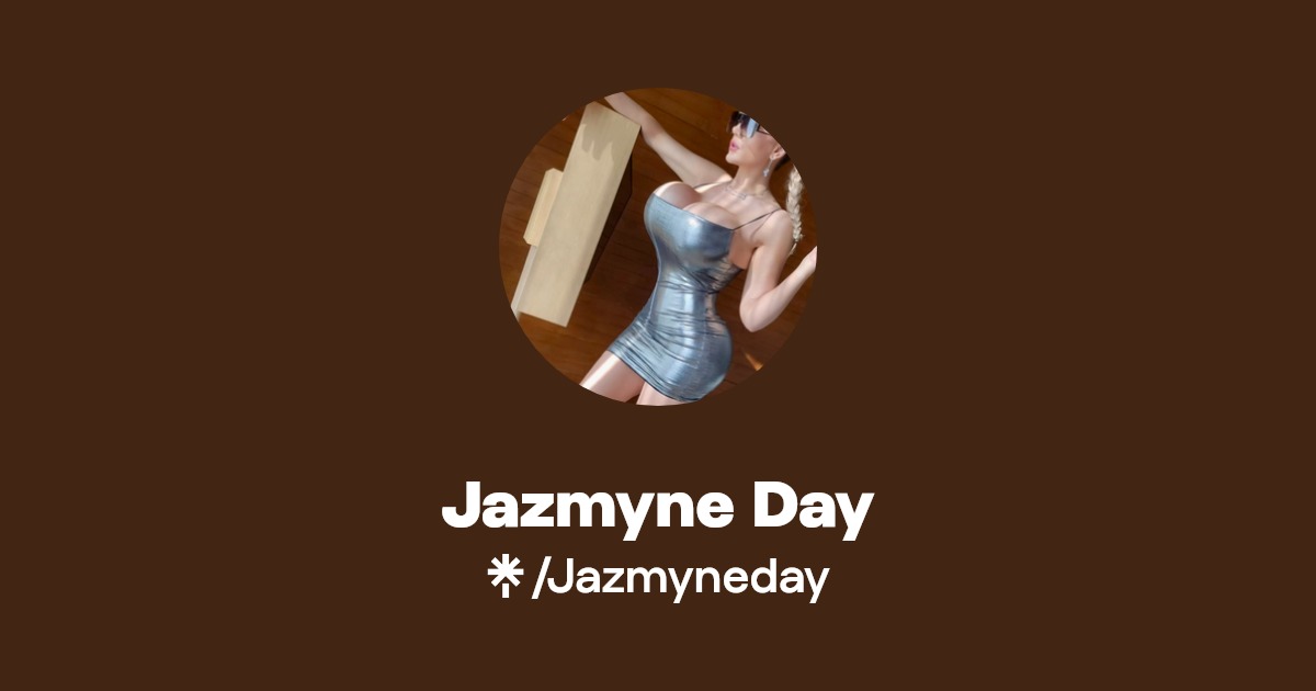 Jazmyne Day - Find Jazmyne Day Onlyfans - Linktree
