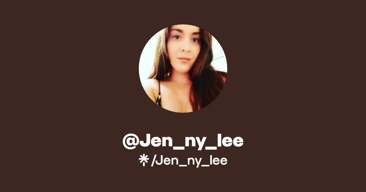 Jen_ny_lee - Find @Jen_ny_lee Onlyfans - Linktree