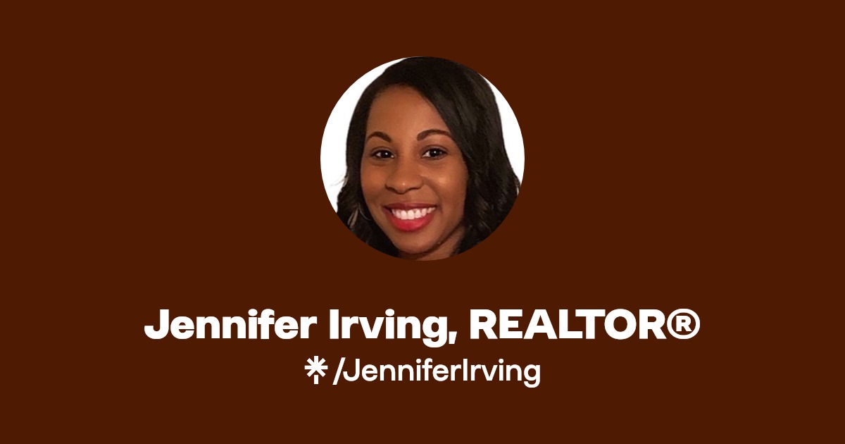 Jennifer Irving, REALTOR® Instagram, Facebook, TikTok Linktree