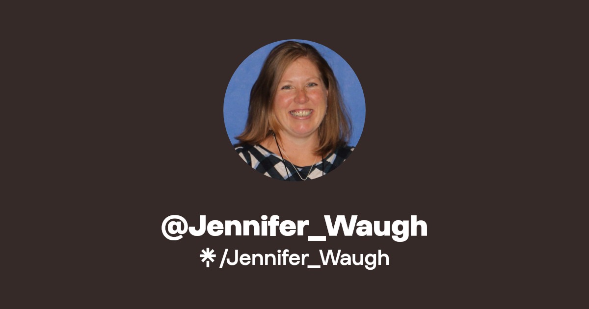 Jennifer_Waugh Instagram, Facebook Linktree