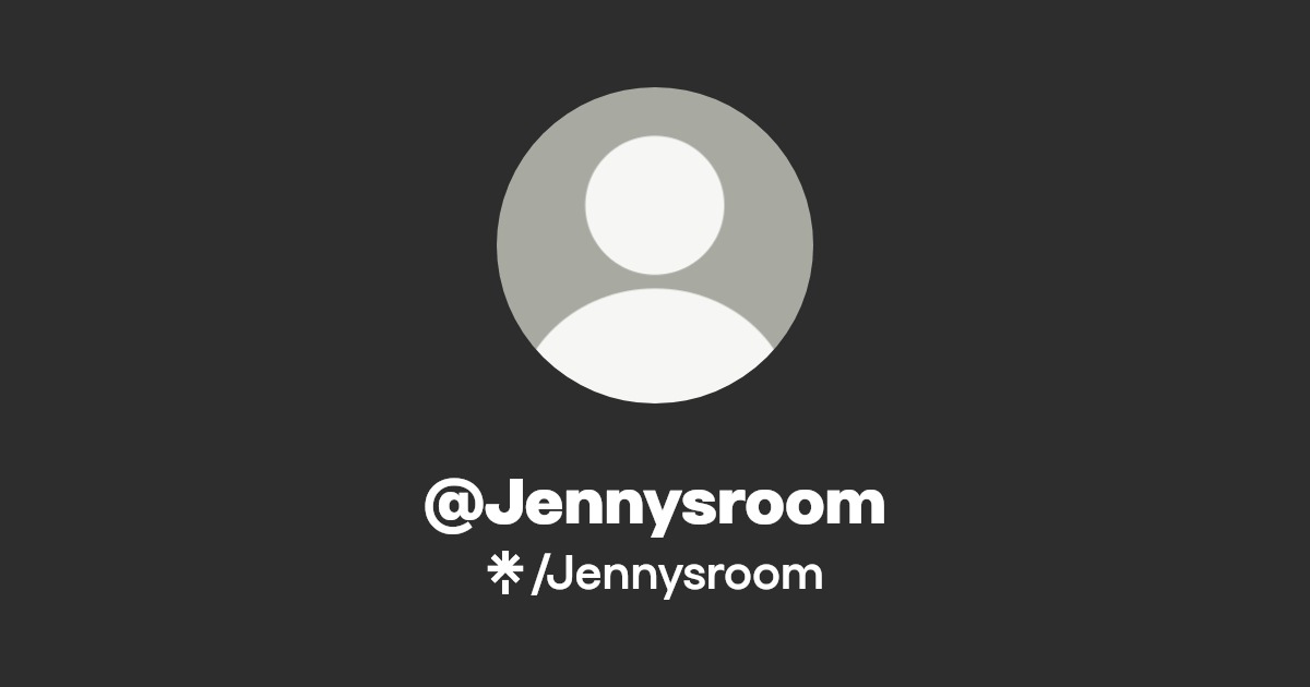Jennysroom - Find @Jennysroom Onlyfans - Linktree