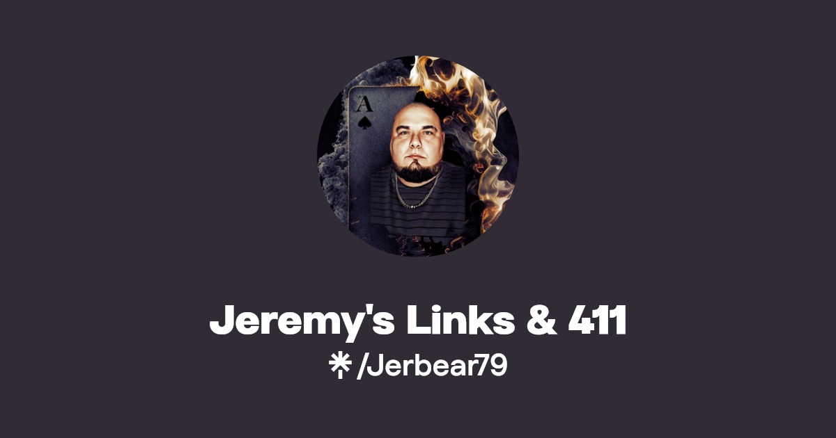 Jeremy's Links & 411 | Facebook, TikTok | Linktree