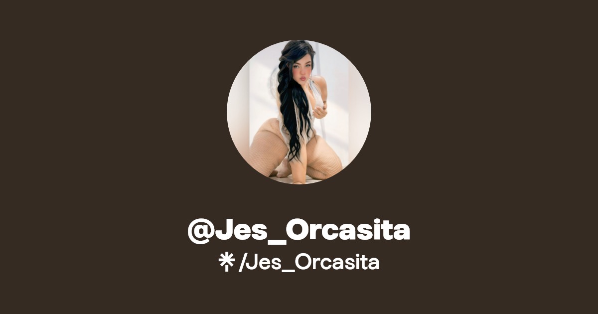 Jes_Orcasita - Find @Jes_Orcasita Onlyfans - Linktree