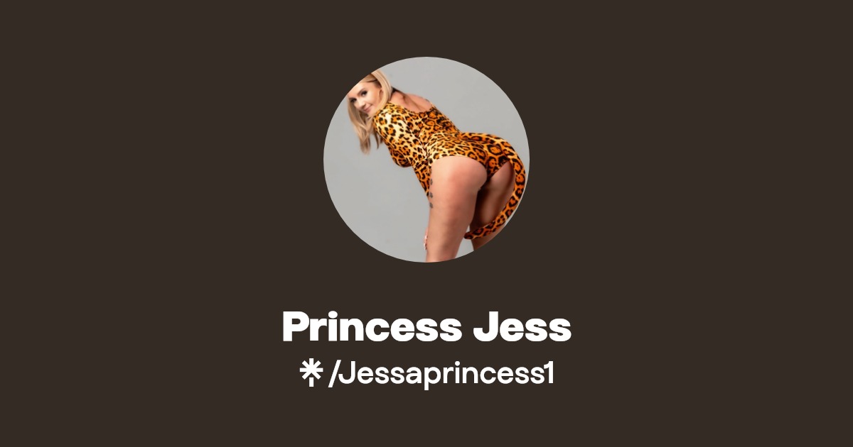 Princess Jess - Find Princess Jess Onlyfans - Linktree