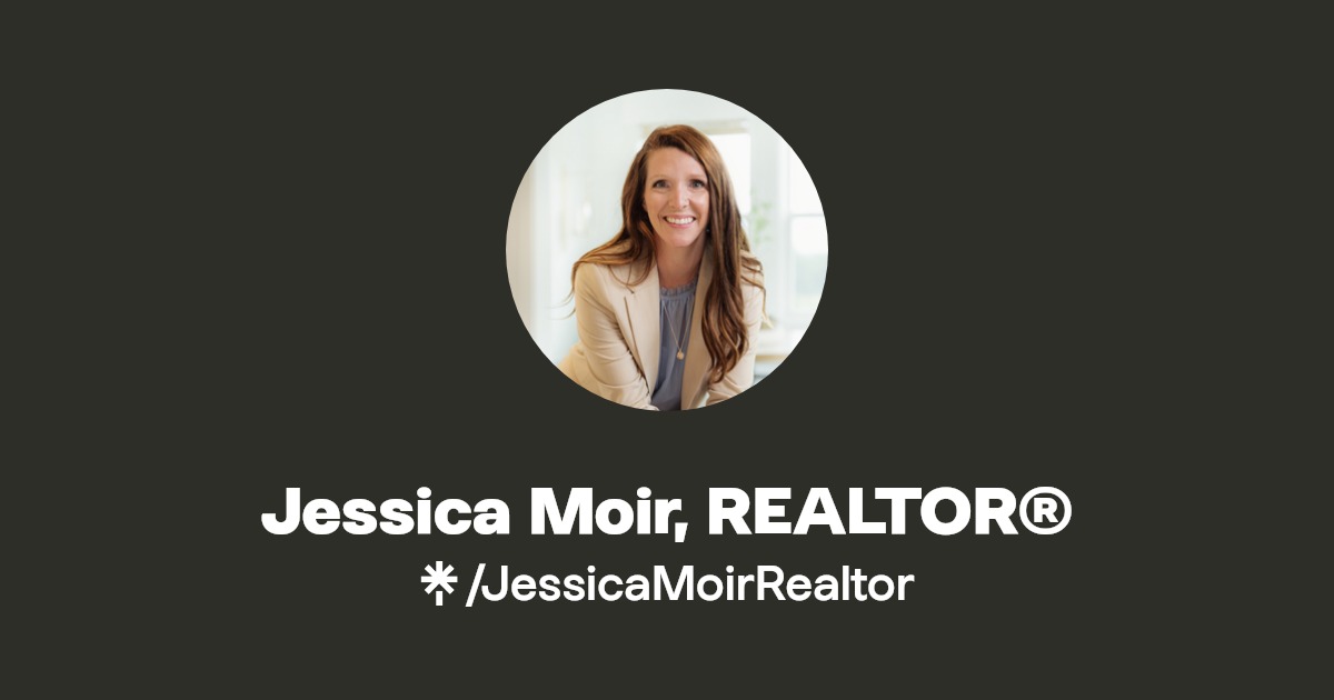 Jessica Moir, REALTOR® Instagram, Facebook, TikTok Linktree