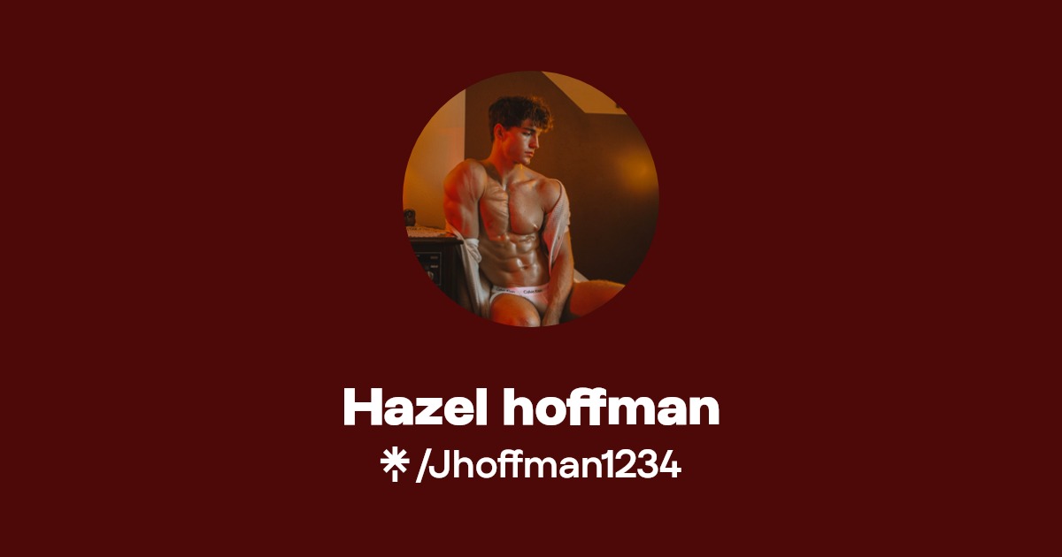 Hazel hoffman - Find Hazel hoffman Onlyfans - Linktree