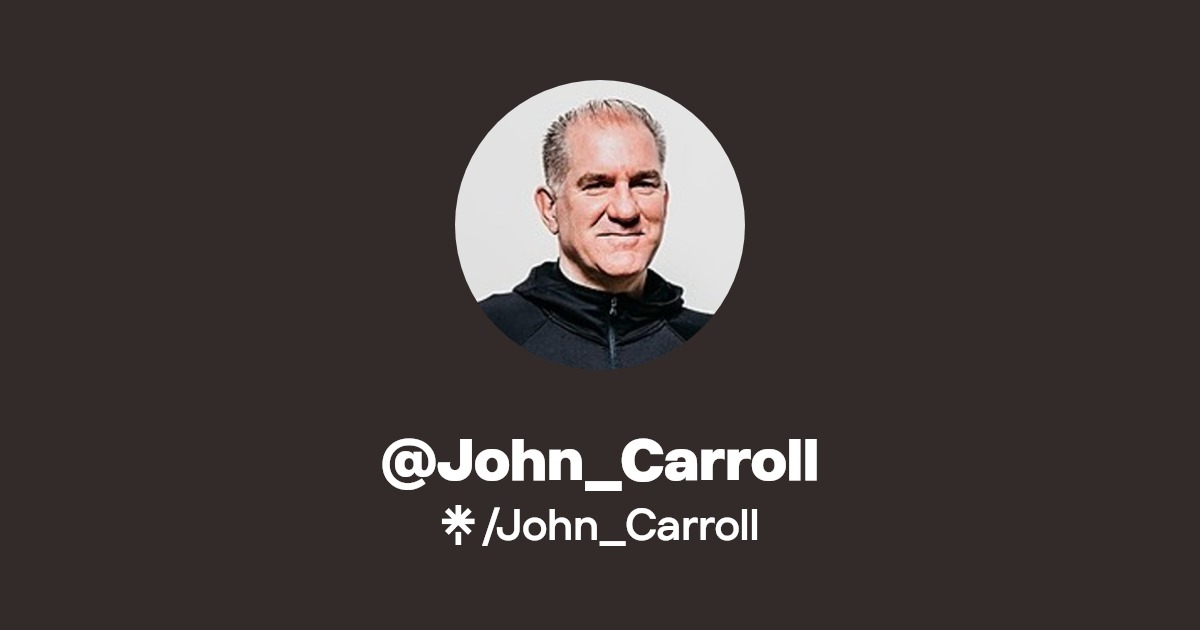 John_Carroll Twitter, Instagram Linktree