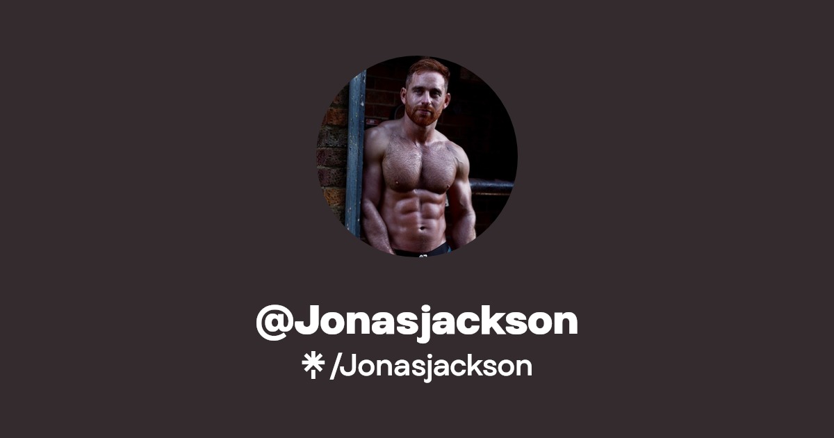 Jonasjackson - Find @Jonasjackson Onlyfans - Linktree