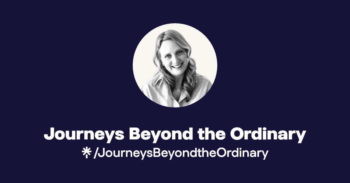 Journeys Beyond the Ordinary Instagram, Facebook Linktree