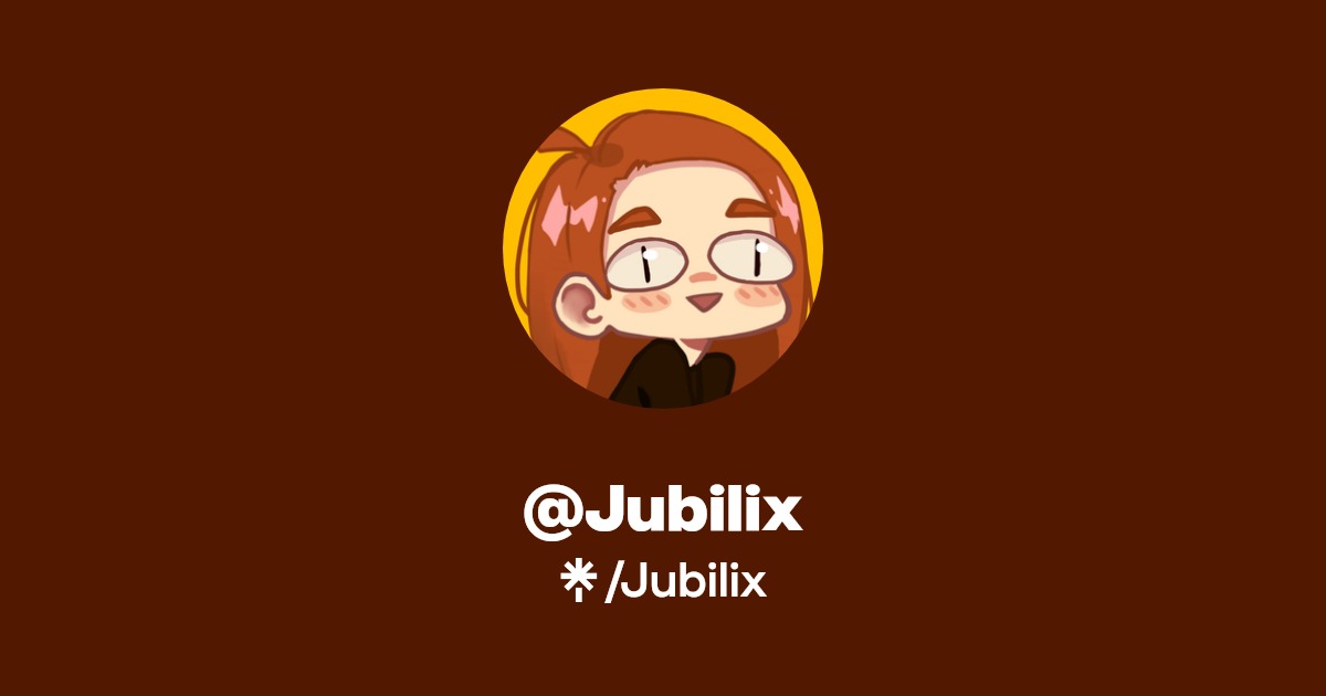 Jubilix | Twitter, Instagram | Linktree
