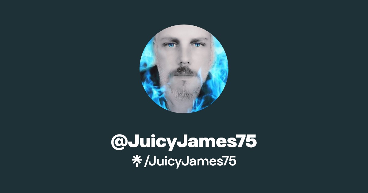 JuicyJames75 | Twitter, Instagram, Facebook, TikTok | Linktree