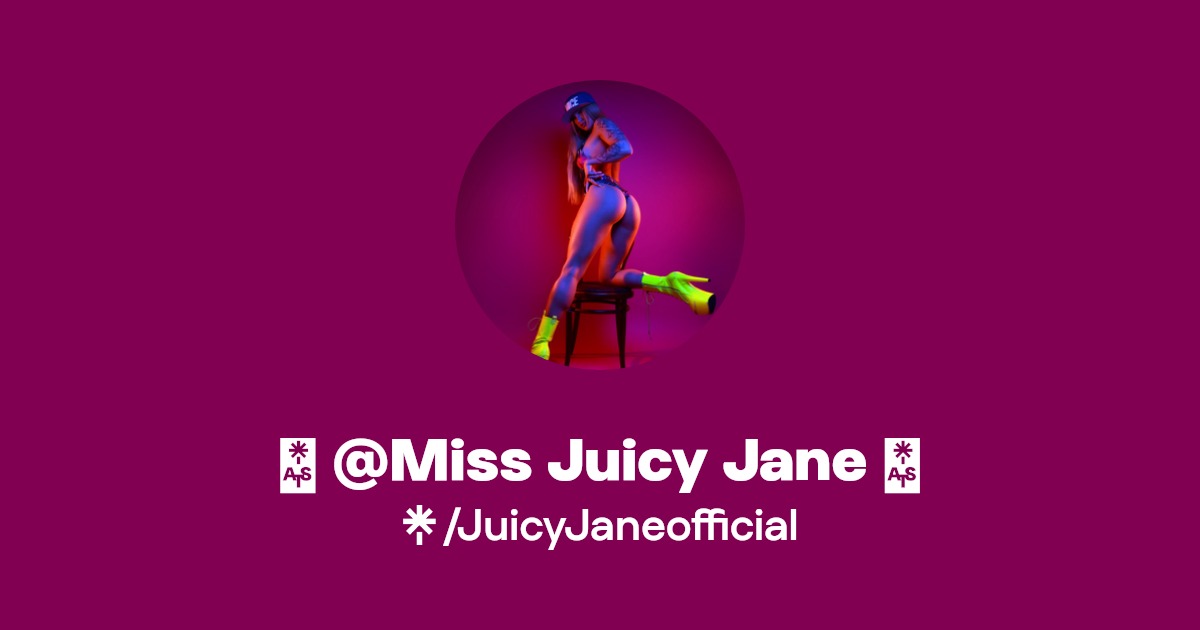 ⭐️ @Miss Juicy Jane ⭐️ | Linktree